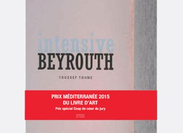 Intensive Beyrouth by Youssef Tohme